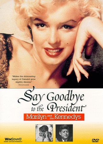 Say Goodbye to the President (1985)