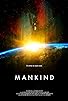Primary photo for Mankind Primary photo for Mankind