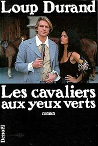Primary photo for Les cavaliers aux yeux verts Primary photo for Les cavaliers aux yeux verts