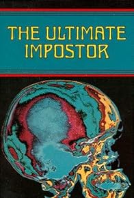 Primary photo for The Ultimate Impostor