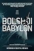 Primary photo for Bolshoi Babylon Primary photo for Bolshoi Babylon