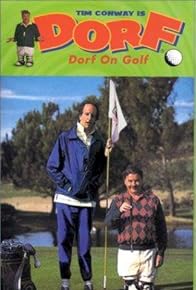 Primary photo for Dorf on Golf