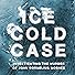 Primary photo for Ice Cold Case Primary photo for Ice Cold Case