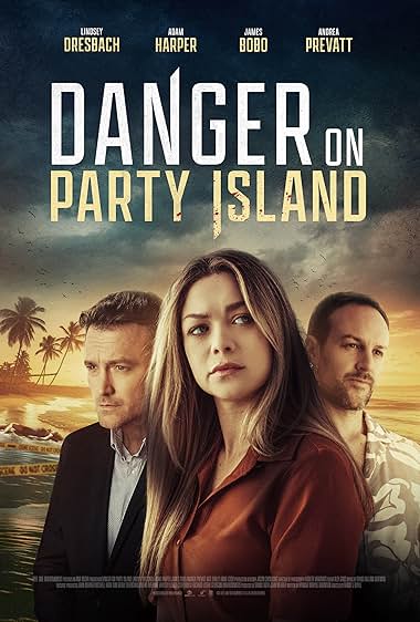 Danger on Party Island 2024 movie poster - watch and download free