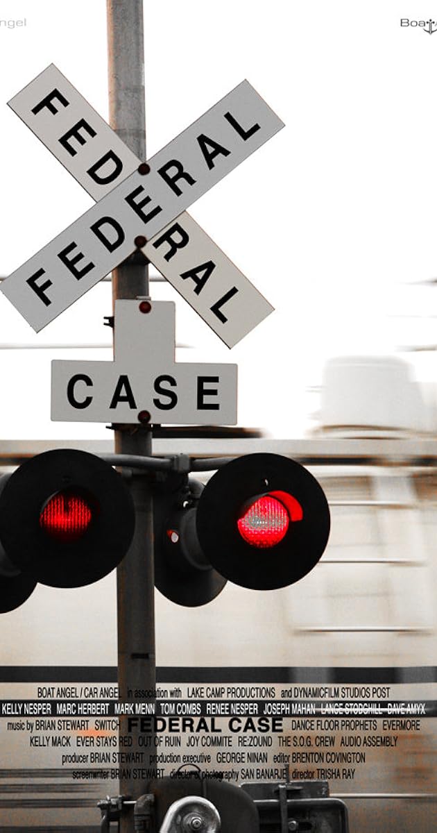 A Federal Case (2008) IMDb