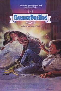 Poster of The Garbage Pail Kids Movie