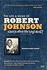 Primary photo for Can't You Hear the Wind Howl? The Life & Music of Robert Johnson