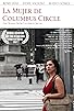 Primary photo for La mujer de Columbus Circle Primary photo for La mujer de Columbus Circle