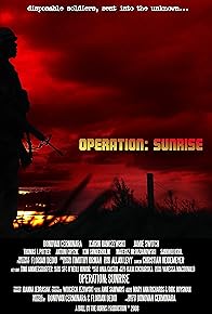 Primary photo for Operation: Sunrise