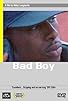 Primary photo for Bad Boy Primary photo for Bad Boy