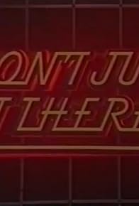 Primary photo for Don't Just Sit There Primary photo for Don't Just Sit There