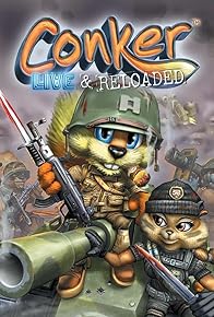 Primary photo for Conker: Live and Reloaded