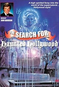 Primary photo for Search for Haunted Hollywood Primary photo for Search for Haunted Hollywood