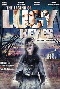 Primary photo for The Legend of Lucy Keyes