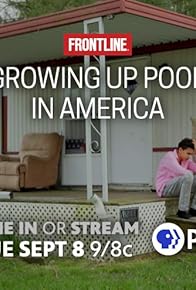 Primary photo for Growing Up Poor in America