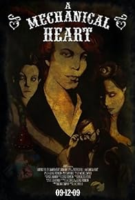 Primary photo for A Mechanical Heart