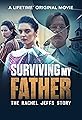 Surviving My Father: The Rachel Jeffs Story's primary photo