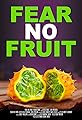 Fear No Fruit's primary photo