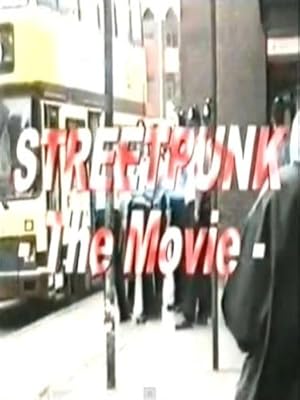 StreetPunk: The Movie Poster