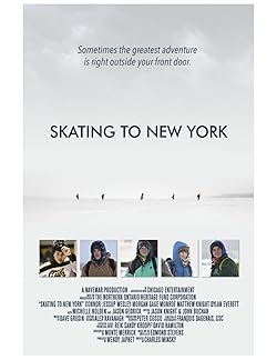 Poster of Skating To New York