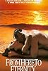 Primary photo for From Here to Eternity Primary photo for From Here to Eternity