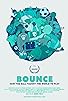 Primary photo for Bounce: How the Ball Taught the World to Play Primary photo for Bounce: How the Ball Taught the World to Play
