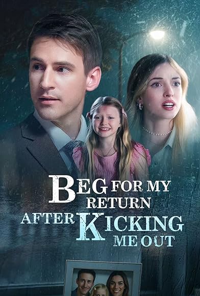 Primary photo for Beg for My Return After Kicking Me Out Primary photo for Beg for My Return After Kicking Me Out