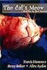 Primary photo for The Cat's Meow Primary photo for The Cat's Meow