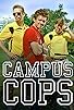 Primary photo for Campus Cops