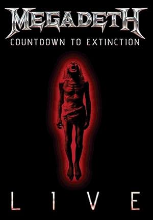 Megadeth: Countdown to Extinction – Live (2013)