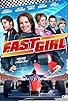 Primary photo for Fast Girl