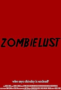 Primary photo for Zombielust Primary photo for Zombielust