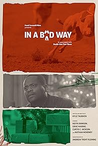 Primary photo for In A Bad Way