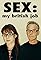 Sex: My British Job's primary photo