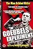 Primary photo for The Goebbels Experiment Primary photo for The Goebbels Experiment