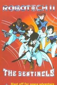 Primary photo for Robotech II: The Sentinels Primary photo for Robotech II: The Sentinels