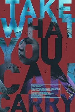 Poster of Take What You Can Carry