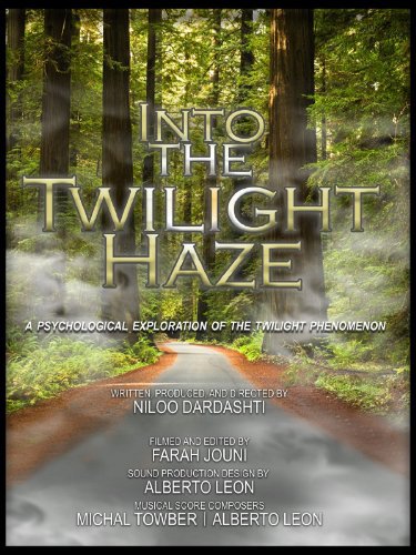 Into the Twilight Haze