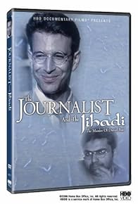 Primary photo for The Journalist and the Jihadi: The Murder of Daniel Pearl