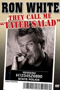 Primary photo for Ron White: They Call Me Tater Salad