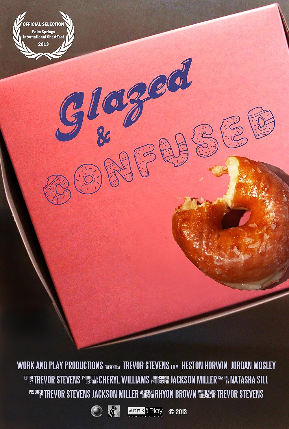 Glazed and Confused (Short 2013) IMDb