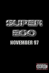 Primary photo for Super Ego: November 97