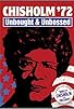 Primary photo for Chisholm '72: Unbought & Unbossed