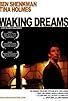 Primary photo for Waking Dreams