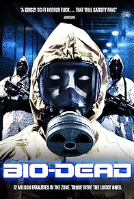 Primary photo for Bio-Dead Primary photo for Bio-Dead