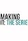 Making It: The Series's primary photo