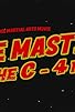 Primary photo for Masters of the C-4 Fists Primary photo for Masters of the C-4 Fists