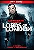 Primary photo for Lords of London