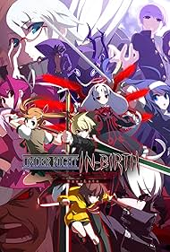 Under Night In−Birth Exe:Late[st]　B2ポスター UNDER NIGHT IN-BIRTH Exe:Late[st] Reviews - OpenCritic