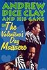 Primary photo for Andrew Dice Clay and His Gang Live! The Valentine's Day Massacre